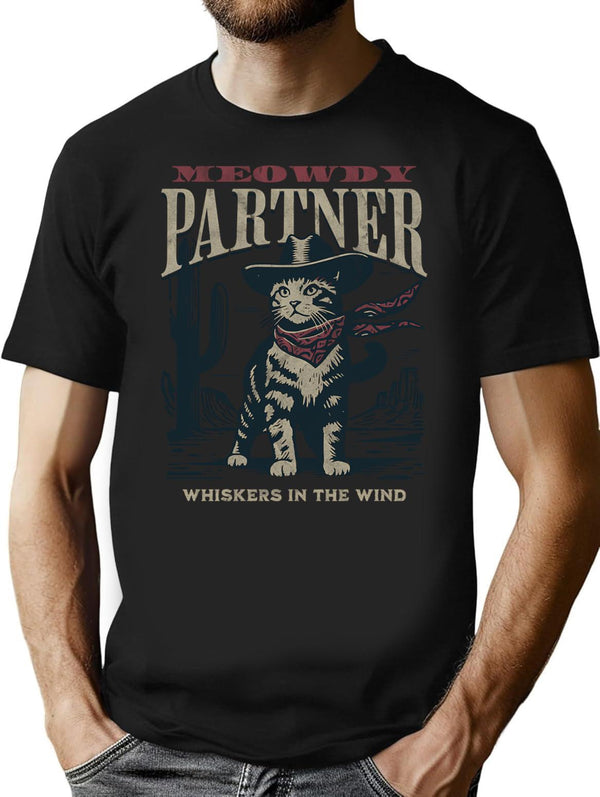 Meowdy Partner Whiskers In The Wind T-Shirt for Men & Women, T-Shirts Graphic Tee - Black