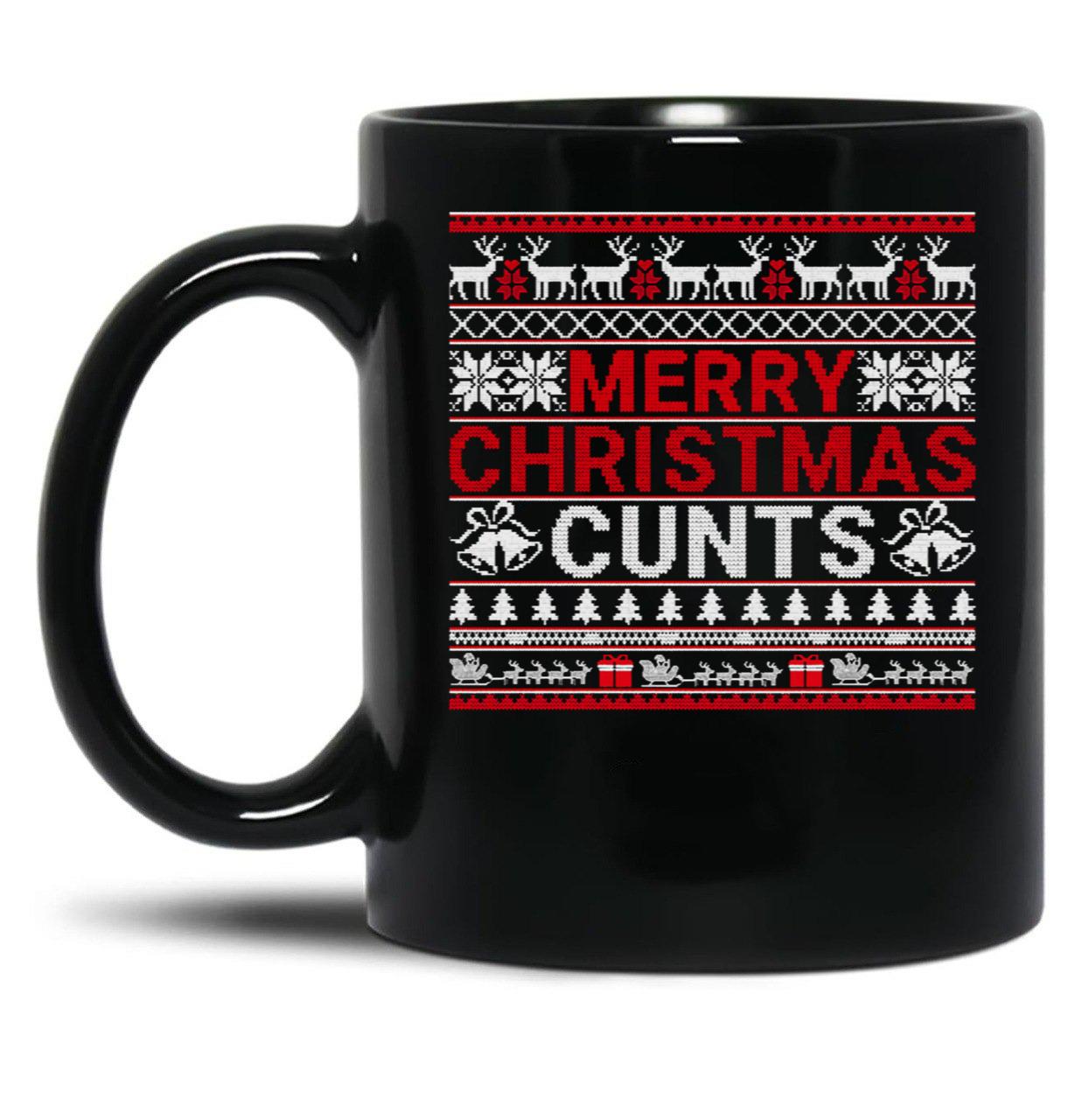 Merry Christmas Cunts Ugly Christmas Sweater Gift Black Coffee Mug, Gift Coffee Mug