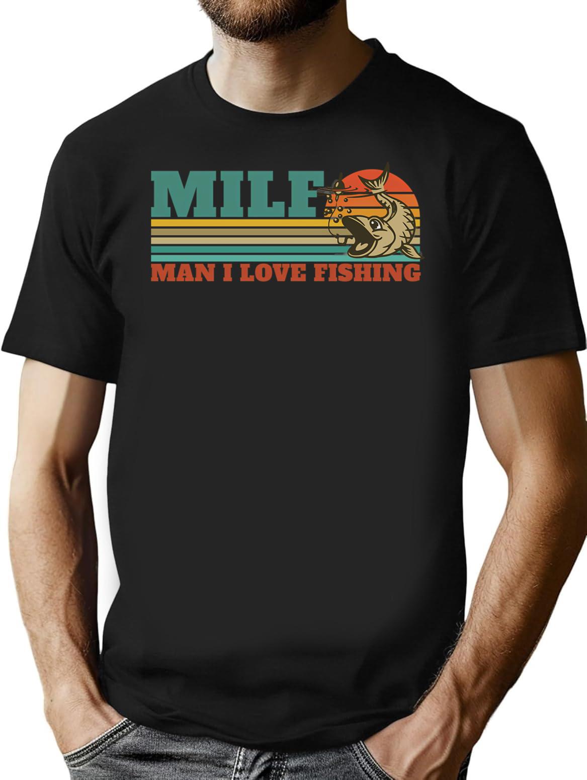 Milf Man I Love Fishing Retro Vintage Sunset Funny Fishing Gift (2) T-Shirt for Men & Women, T-Shirts Graphic Tee - Black