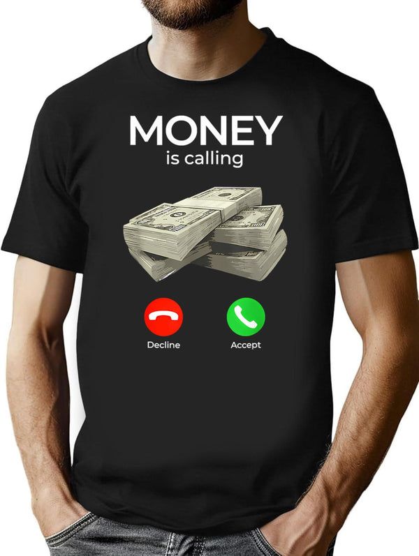 Money Is Calling Cashs Funny Business T-Shirt for Men & Women, T-Shirts Graphic Tee - Black