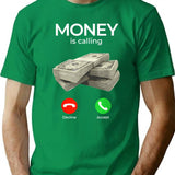 Money Is Calling Cashs Funny Business T-Shirt for Men & Women, T-Shirts Graphic Tee - Green