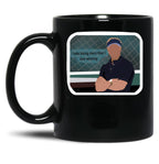 Moneyball Quote Black Coffee Mug, Gift Coffee Mug