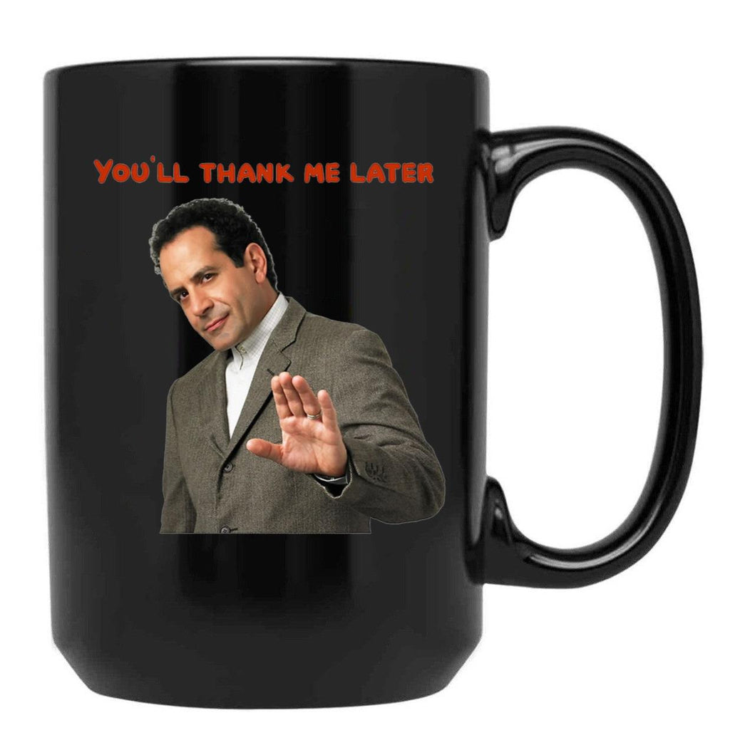 Monk You'll Thank Me Later Funnys and Accessories Black Coffee Mug, Gift Coffee Mug
