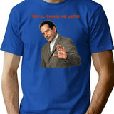 Monk You'll Thank Me Later Funny s and Accessories Premium Heavyweight Cotton T-Shirt - Blue