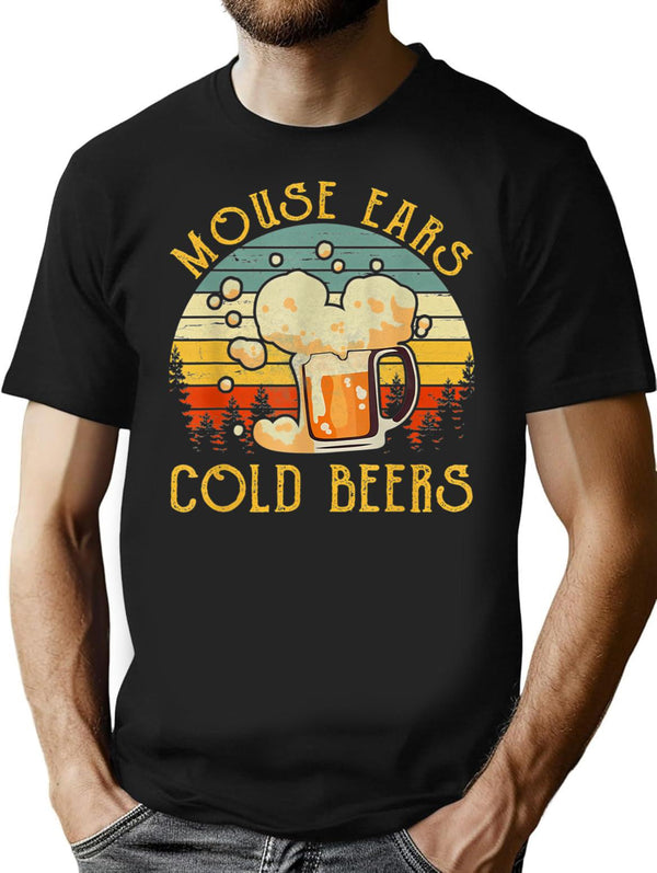 Mouse Ears And Cold Beers Funny Beer Vintage T-Shirt for Men & Women, T-Shirts Graphic Tee - Black