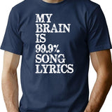 Music Lover Gifts - My Brain Is 99 Song Lyrics Funny Gag Gift Ideas For Music Lovers Singers T-Shirt for Men & Women, T-Shirts Graphic Tee - Navy