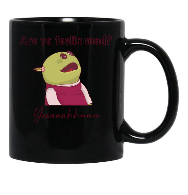 Nanalan Are You Feeling Mad Black Coffee Mug, Gift Coffee Mug - Black