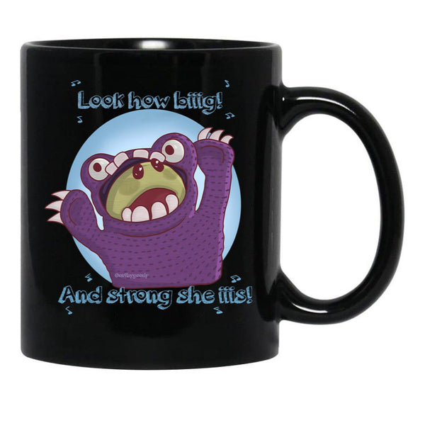 Nanalan Look How Big And Strong She Is Black Coffee Mug, Gift Coffee Mug - Black