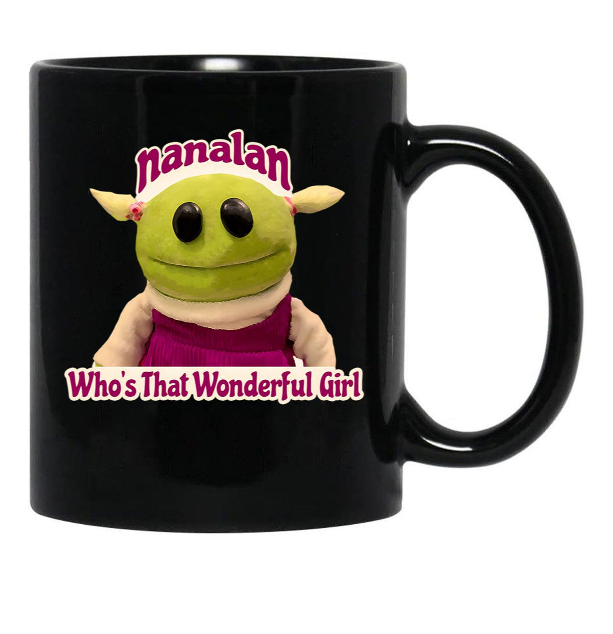 Nanalan Who'S That Wonderful Girl (1) Black Coffee Mug, Gift Coffee Mug - Black