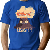 Natural Disaster T-Shirt for Men & Women, T-Shirts Graphic Tee - Blue