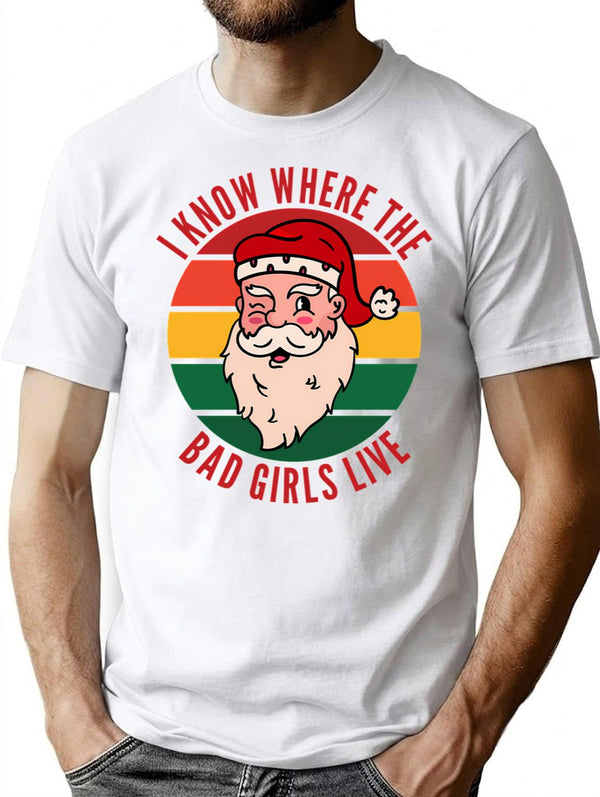 Naughty Christmas Bad Santa Girls Funny Inappropriate Gift T-Shirt for Men & Women, T-Shirts Graphic Tee - White