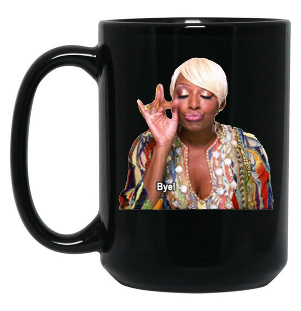 Nene Leakes Bye Black Coffee Mug, Gift Coffee Mug - Black