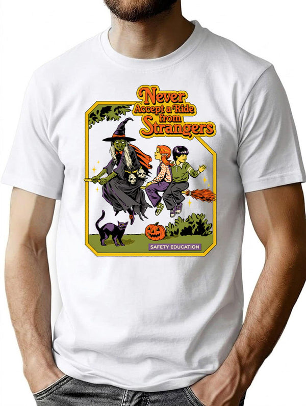 Never Accept A Ride T-Shirt for Men & Women, T-Shirts Graphic Tee - White