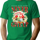 Never Give Up Never Back Down Gambling Graphic T-Shirt for Men & Women, T-Shirts Graphic Tee - Green