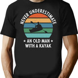 Never Underestimate An Old Man With A Kayak Retro Vintage T-Shirt for Men & Women, T-Shirts Graphic Tee - Black