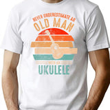 Never Underestimate An Old Man With An Ukulele T-Shirt for Men & Women, T-Shirts Graphic Tee - White