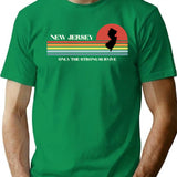 New Jersey Only The Strong Survive T-Shirt for Men & Women, T-Shirts Graphic Tee - Green