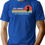 New Jersey Only The Strong Survive T-Shirt for Men & Women, T-Shirts Graphic Tee - Blue