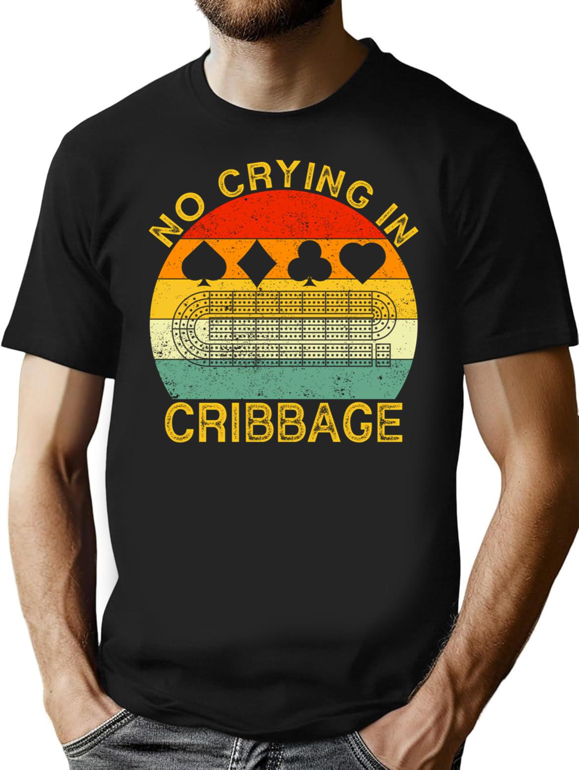 No Crying In Cribbage Funny Vintage Cribbage Board Game T-Shirt for Men & Women, T-Shirts Graphic Tee - Black