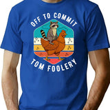 Off To Commit Tom Foolery Raccoon Riding Chicken Funny Vintage Sunset Retro T-Shirt for Men & Women, T-Shirts Graphic Tee - Blue