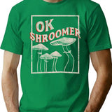 Ok Shroomer - Ok Boomer Who Shroom Magic Mushroom Distressed T-Shirt for Men & Women, T-Shirts Graphic Tee - Green