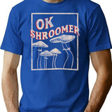 Ok Shroomer - Ok Boomer Who Shroom Magic Mushroom Distressed T-Shirt for Men & Women, T-Shirts Graphic Tee - Blue