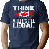 Old Canadian Flag Think While It'S Still Legal T-Shirt for Men & Women, T-Shirts Graphic Tee - Navy