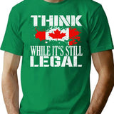 Old Canadian Flag Think While It'S Still Legal T-Shirt for Men & Women, T-Shirts Graphic Tee - Green