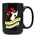 Otter BUC Around and Find Out Black Coffee Mug, Gift Coffee Mug
