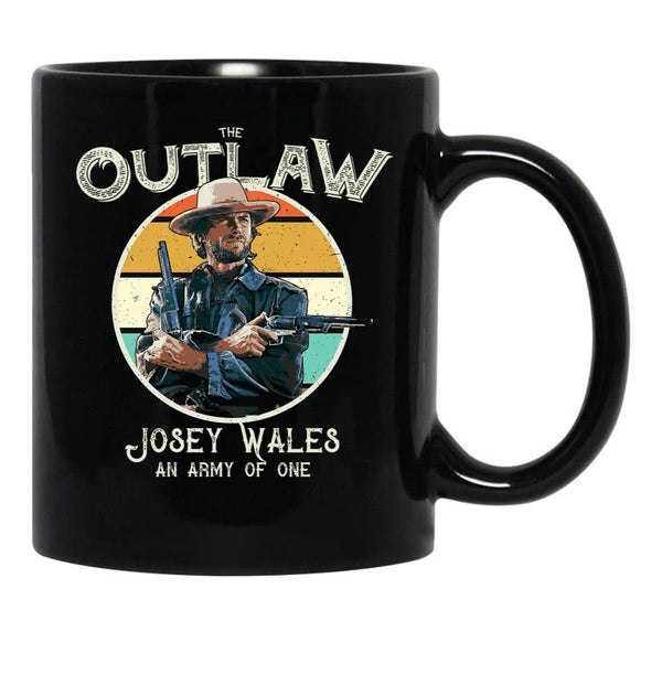Outlaw Josey Wales Black Coffee Mug, Gift Coffee Mug - Black