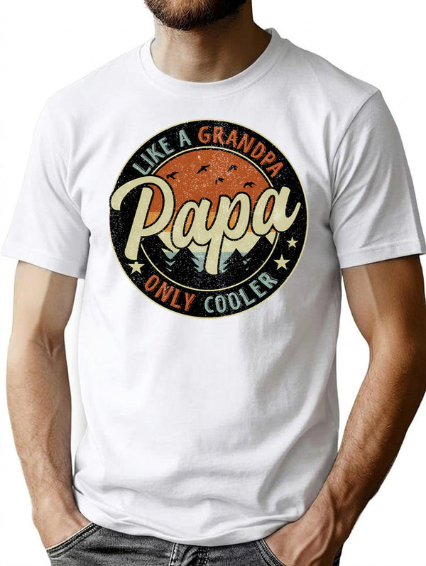 Papa Like A Grandpa Only Cooler Vintage Retro T-Shirt for Men & Women, T-Shirts Graphic Tee - White