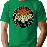 Papa Like A Grandpa Only Cooler Vintage Retro T-Shirt for Men & Women, T-Shirts Graphic Tee - Green