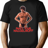 Party Your Hasselhoff T-Shirt for Men & Women, T-Shirts Graphic Tee - Black