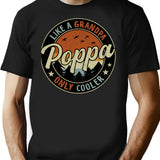 Poppa Like A Grandpa Only Cooler Vintage Retro T-Shirt for Men & Women, T-Shirts Graphic Tee - Black