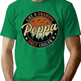 Poppa Like A Grandpa Only Cooler Vintage Retro T-Shirt for Men & Women, T-Shirts Graphic Tee - Green