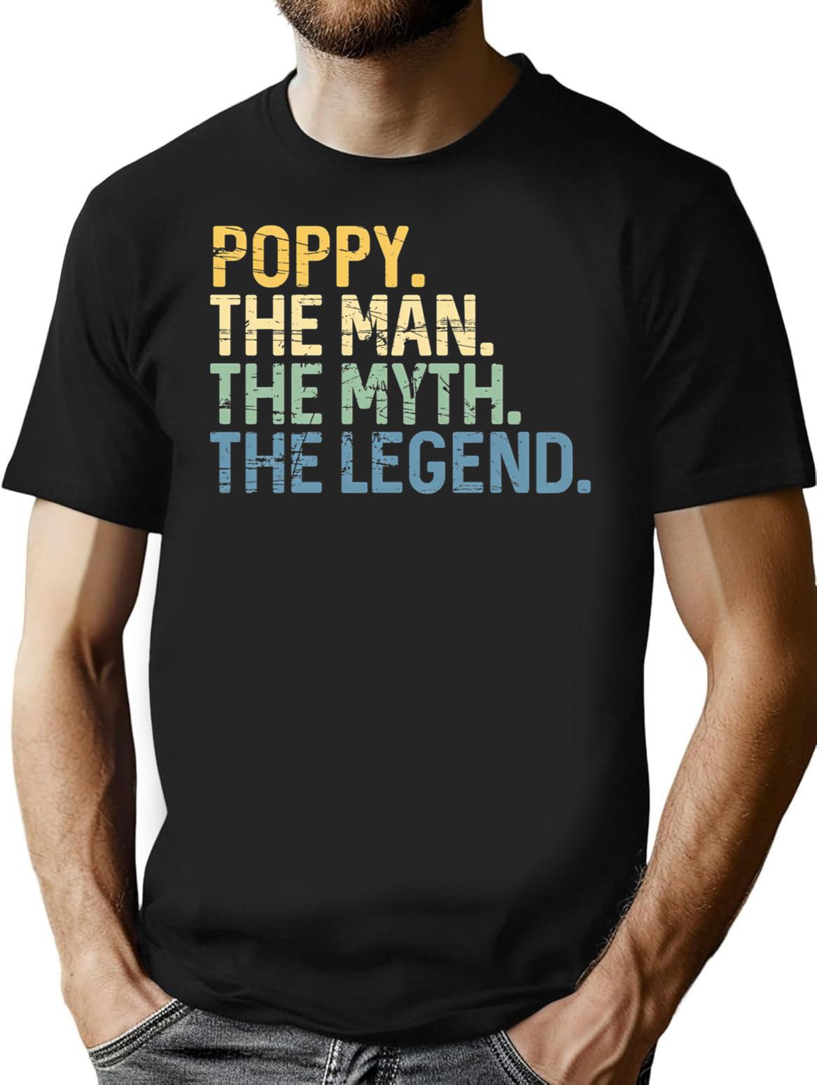 Poppy The Man The Myth The Legend Father'S Day Gift For Grandpa Funny Vintage T-Shirt for Men & Women, T-Shirts Graphic Tee - Black