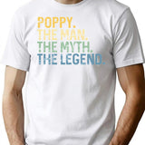 Poppy The Man The Myth The Legend Father'S Day Gift For Grandpa Funny Vintage T-Shirt for Men & Women, T-Shirts Graphic Tee - White