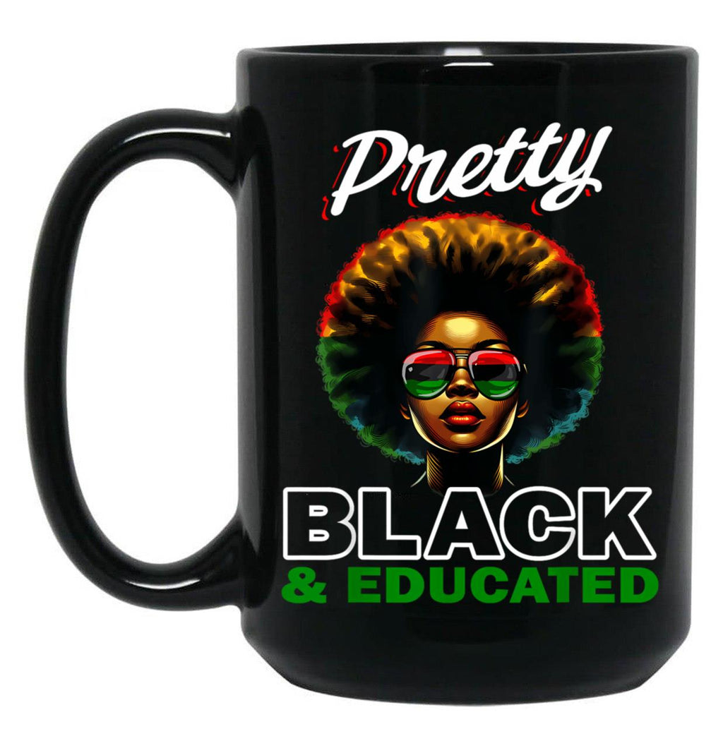 Pretty Black And Educated Black Coffee Mug