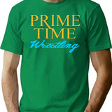 Prime Time Wrestling T-Shirt for Men & Women, T-Shirts Graphic Tee - Green