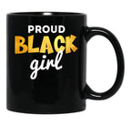 Proud Black Girl Black Coffee Mug - Black