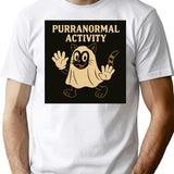Purranormal Activity T-Shirt for Men & Women, T-Shirts Graphic Tee - White