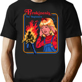 Pyrokinesis For Beginners T-Shirt for Men & Women, T-Shirts Graphic Tee - Black