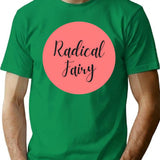 Radical Fairy T-Shirt for Men & Women, T-Shirts Graphic Tee - Green