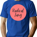 Radical Fairy T-Shirt for Men & Women, T-Shirts Graphic Tee - Blue