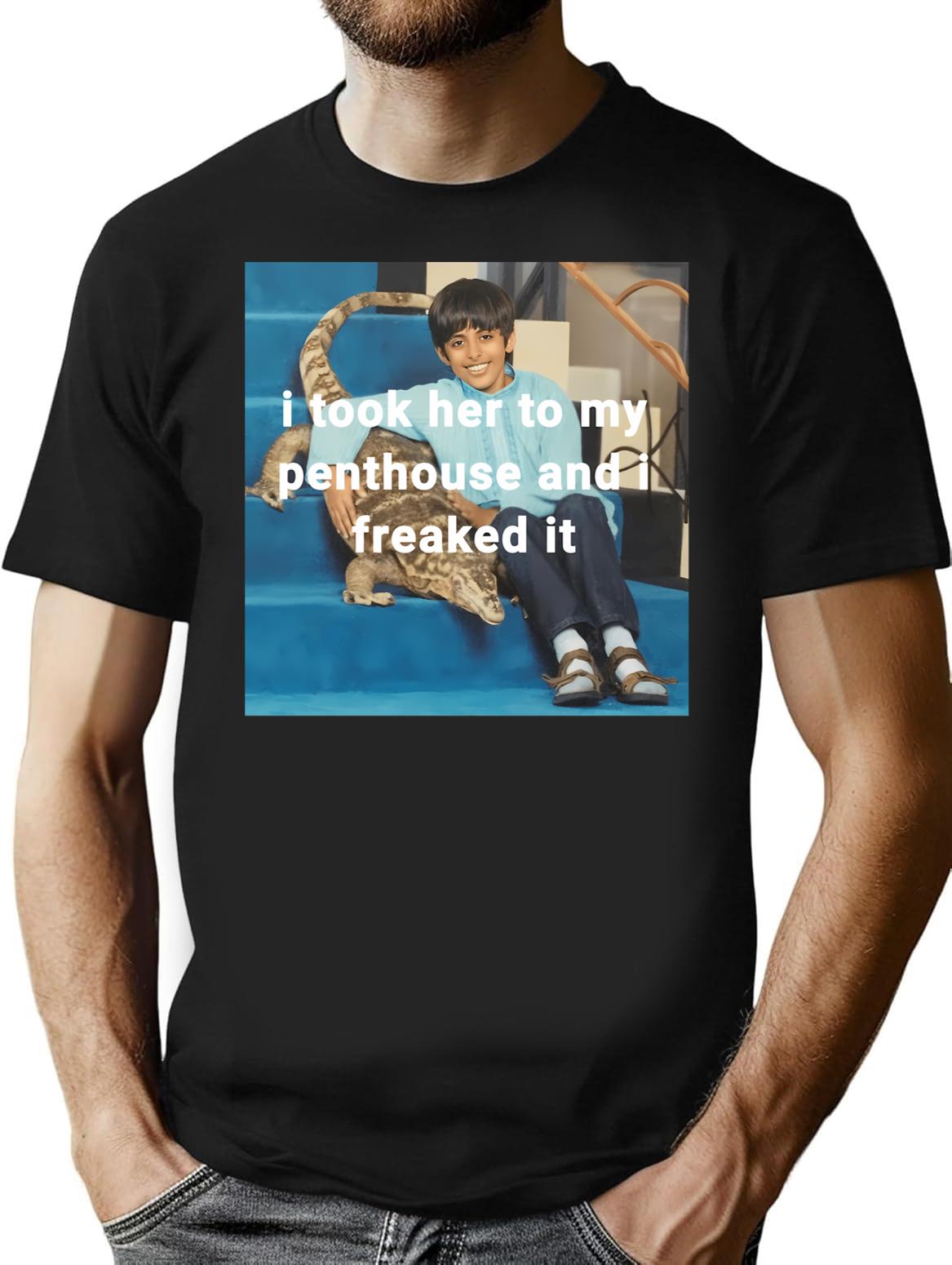 Ravi I Took Her To My Penthouse And I Freaked It T-Shirt for Men & Women, T-Shirts Graphic Tee - Black