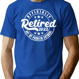 Retired 2022 Not My Problem T-Shirt for Men & Women, T-Shirts Graphic Tee - Blue