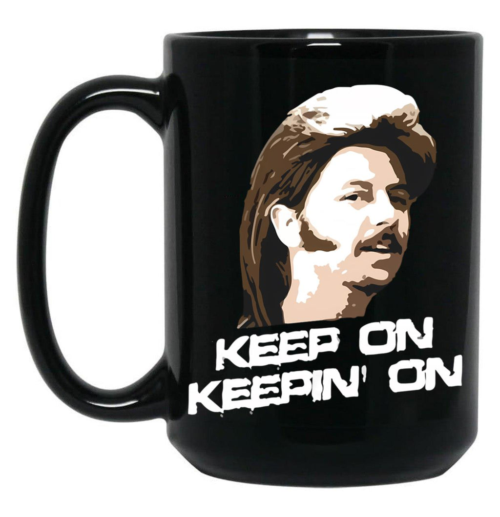 Retro Joe Dirt Keeping On 4Th Of July Men Women Black Coffee Mug