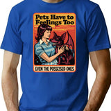 Retro Possessed Dog Dark Humor Pet Adoption T-Shirt for Men & Women, T-Shirts Graphic Tee - Blue