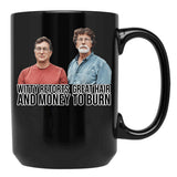 Rick And Marty Lagina Wit Hair Money Black Coffee Mug, Gift Coffee Mug