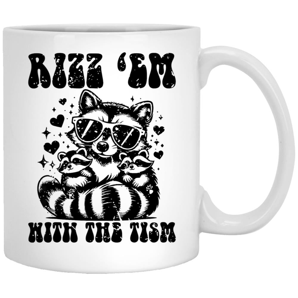 Rizz Em With The Tism Funny Autism Awarness Raccoon Meme White Coffee Mug, Gift Coffee Mug - Black